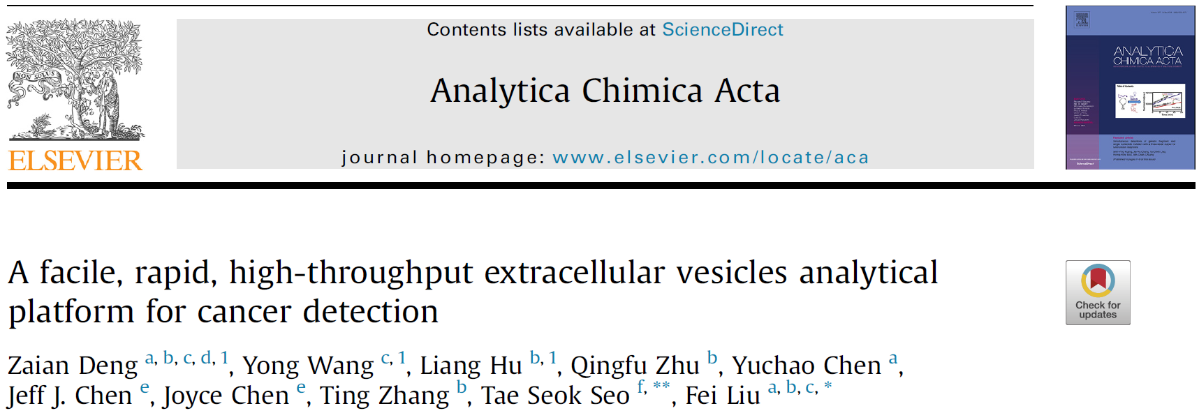 Zaian Deng, Yong Wang , Liang Hu, et al. A facile, rapid, high-throughput extracellular vesicles analytical platform for cancer detection. Analytica Chimica Acta 1138 (2020) 132e140.